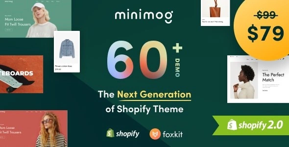 Minimog – The Next Generation Shopify Theme