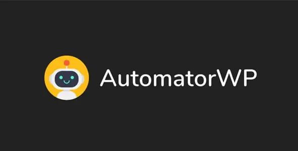 AutomatorWP (+Addons) – The most powerful automation plugin for WordPress