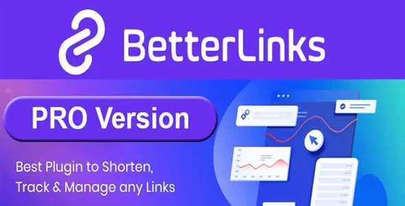 BetterLinks Pro – Shorten, Track and Manage any URL