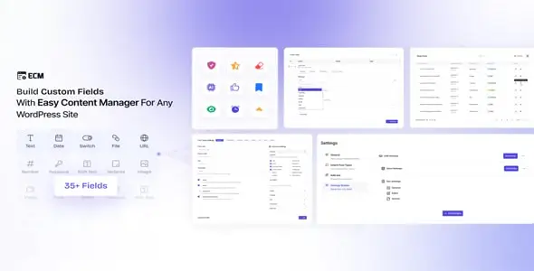 Easy Content Manager (ECM) Premium – With Easy Content Manager For Any WordPress Sites